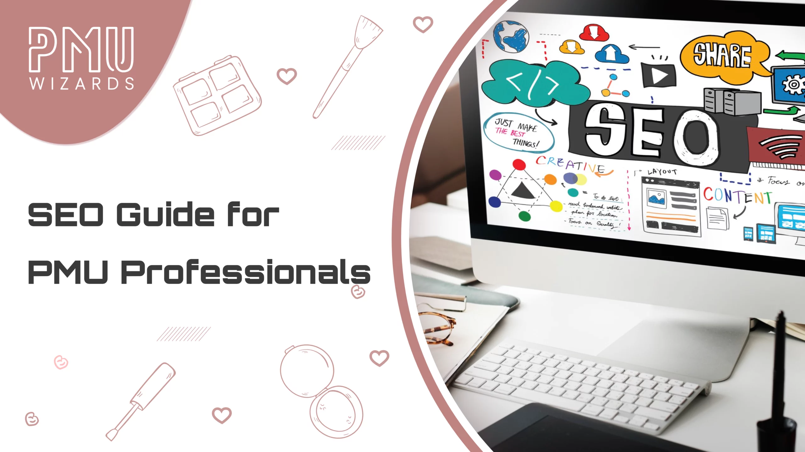 The Ultimate SEO Guide for PMU and Beauty Professionals: Rank Higher Locally