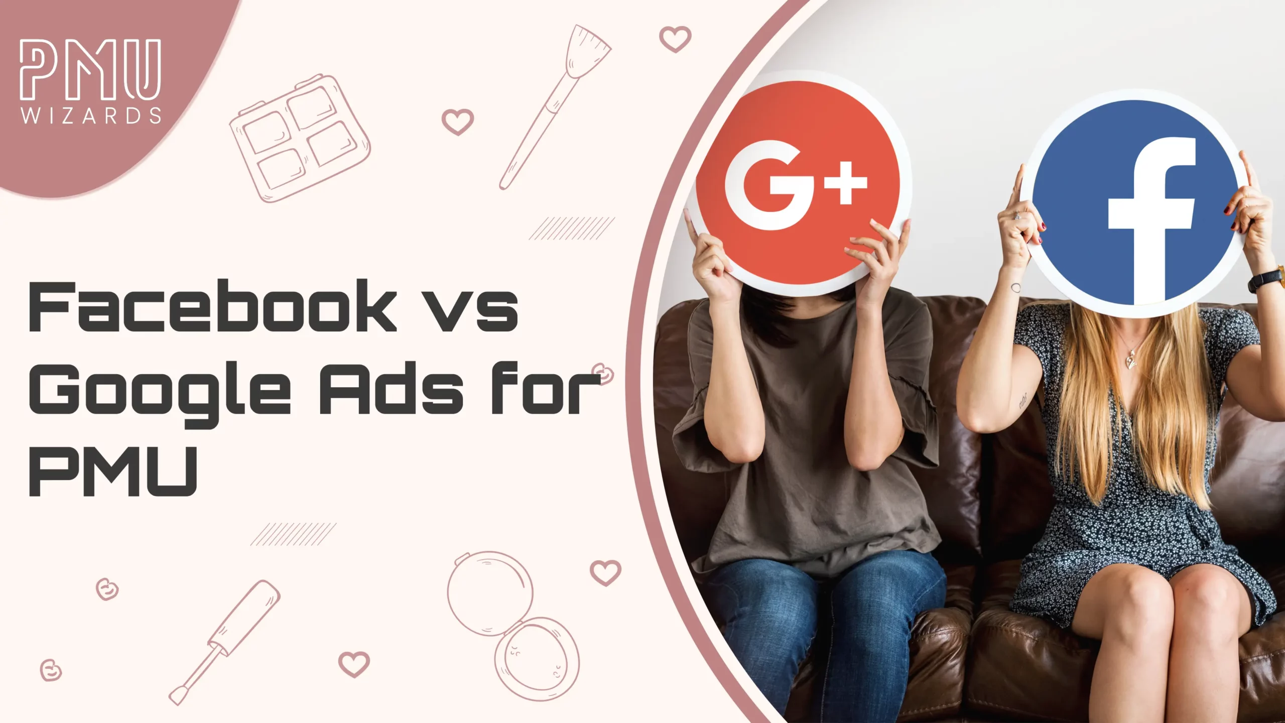 Facebook & Google Ads for PMU Studios: What Actually Books Clients in 2025