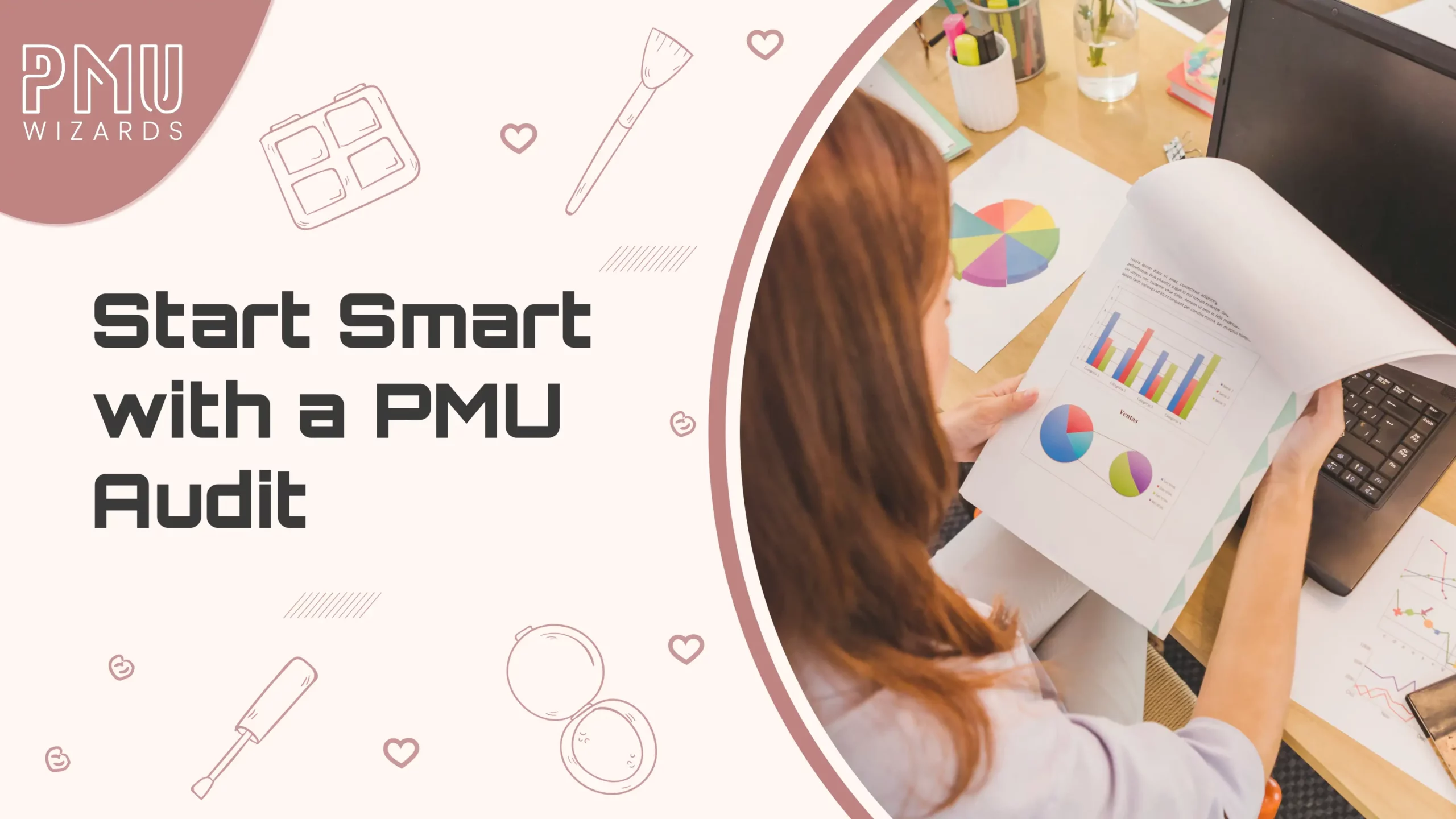 PMU Marketing Audit: What You’ll Learn & Why It’s the Best Way to Start