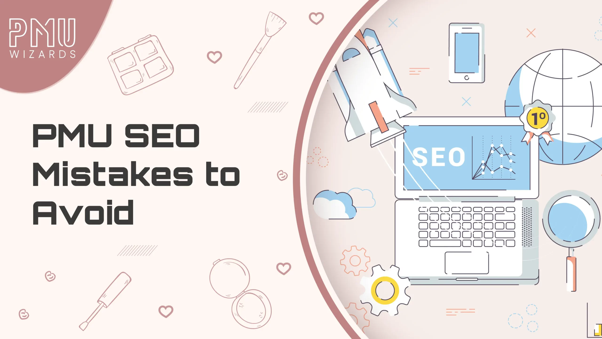 What PMU Artists Get Wrong About SEO (And How to Fix It Fast)