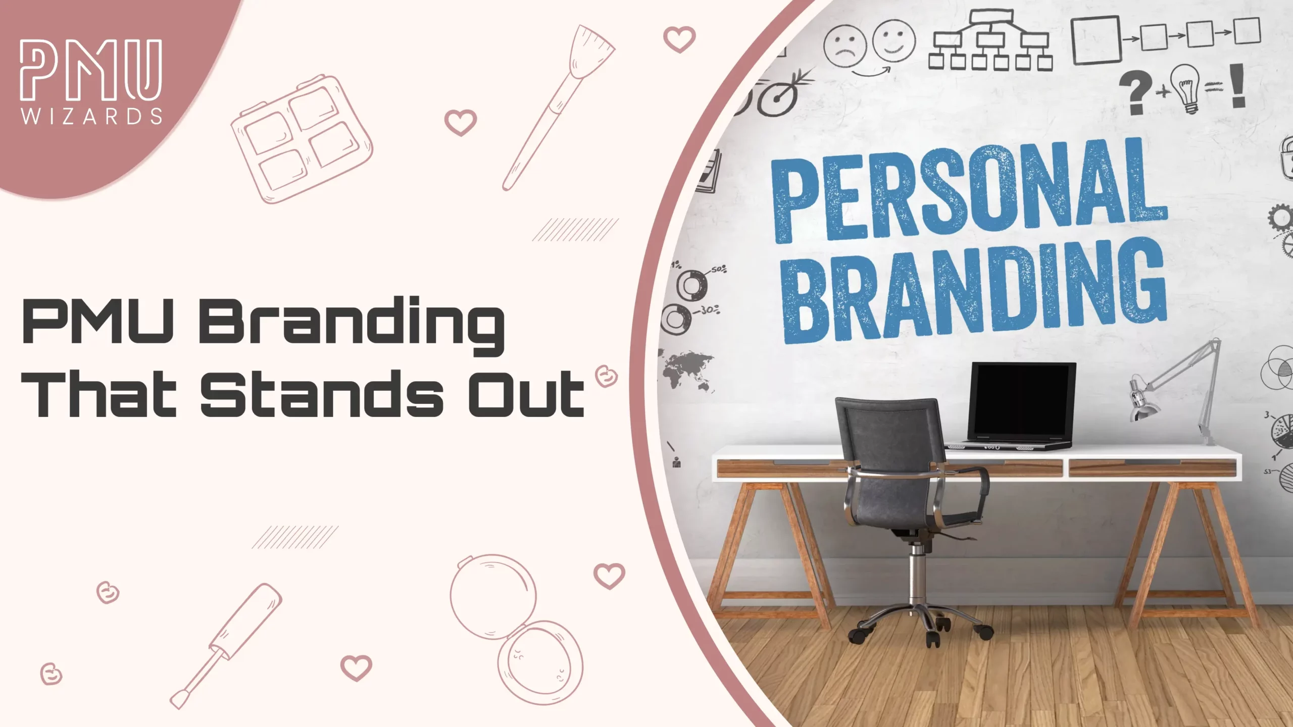 Personal Branding for PMU Artists_ Stand Out in a Crowded Market