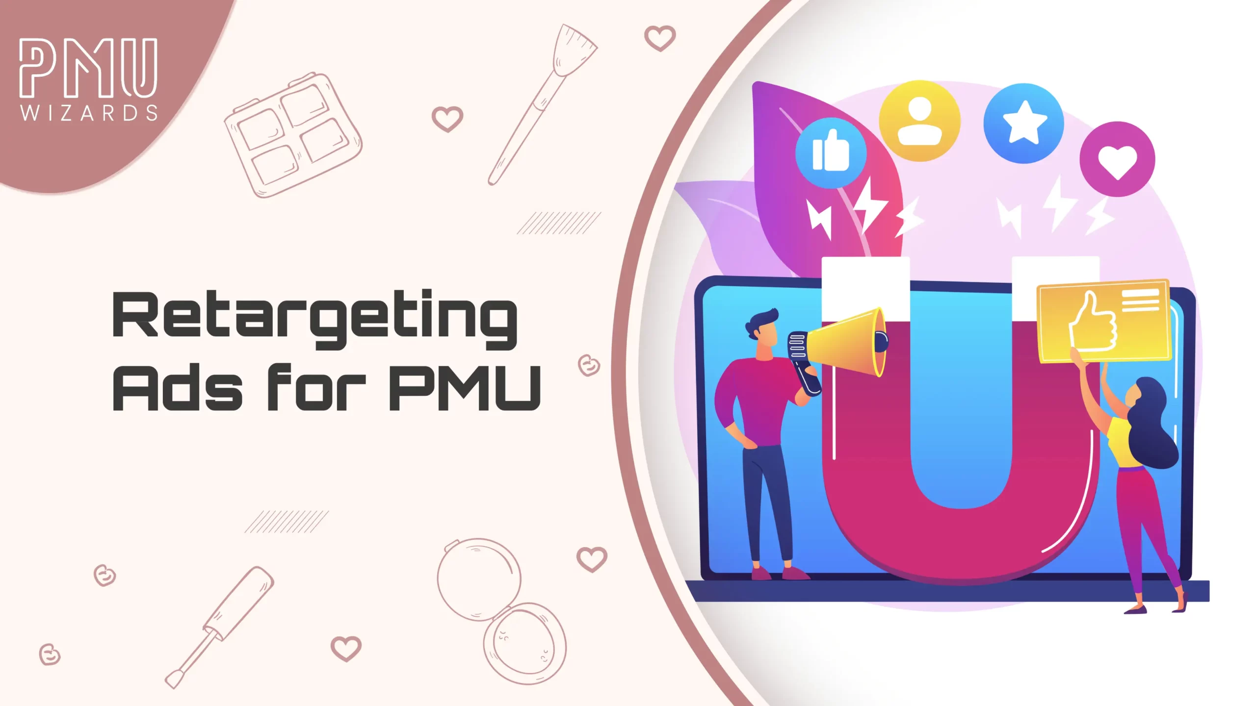 Retargeting Ads for PMU_ Bring Back Clients Who Didn’t Book