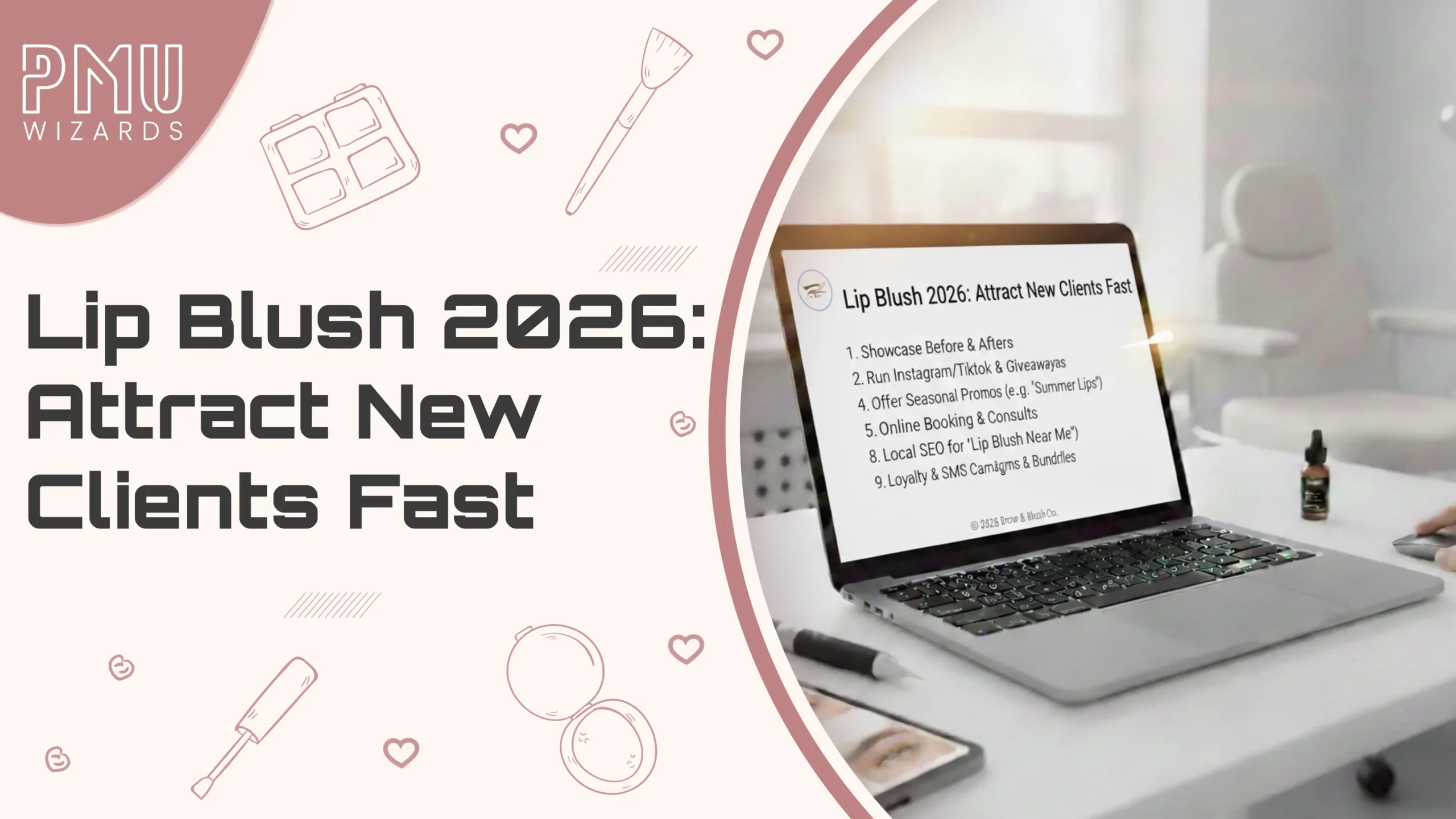 Lip Blush Marketing: Attract Clients for This 2026 Trend