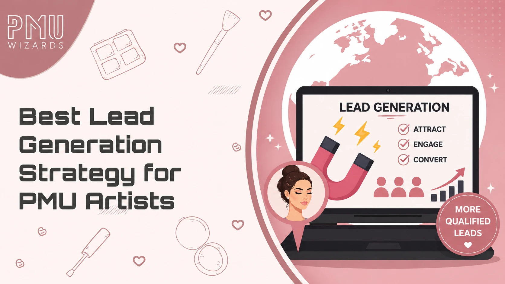 Best Lead Generation Strategy for PMU Artists
